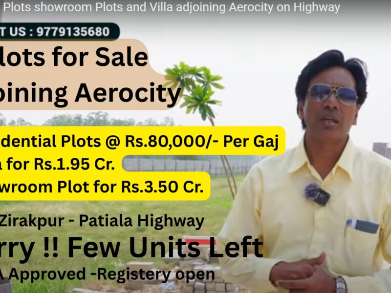 Plots for Sale Adjoining Aerocity Mohali on Highway